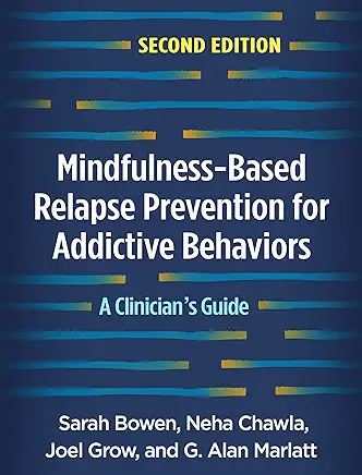 Mindfulness-Based Relapse Prevention